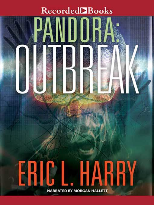 Title details for Outbreak by Eric L. Harry - Available